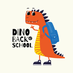Cute dinosaur back to school. Vector Illustration for kindergarten background, kids poster decoration, book cover, apparel and others