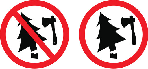 No Christmas trees is forbidden. Vector cartoon icon oer pictogram. Stop, no xmas tree or no new year tree symbol. No ban, prohibited sign and using axe. Prohibition of cutting down