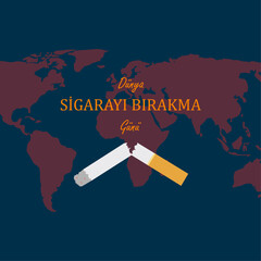 9 Şubat Dünya Sigarayı Bırakma Günü. Translation: 9 February Quit Smoking Day.