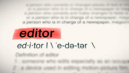 A close-up illustration of the word "editor" in a dictionary, showing its definition and meaning