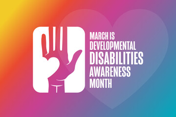 March is Developmental Disabilities Awareness Month. Template for background, banner, card, poster with text. Vector EPS10 illustration.