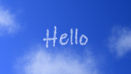 The word "Hello" with a cloud effect symbol appearing in the blue sky, representing greetings, communication, and friendliness