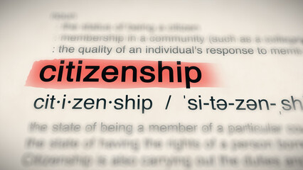 The word "citizenship" in a dictionary, showing its definition and meaning