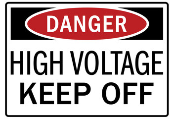 Keep off sign high voltage