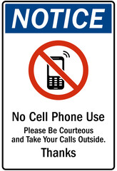 No celphone warning sign no cell phone use, Please be courteous and take your call outside
