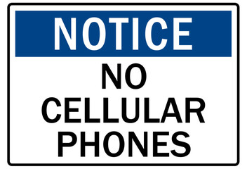 No celphone warning sign no cellular phones