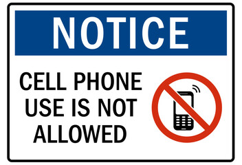 No celphone warning sign cell phone use is not allowed