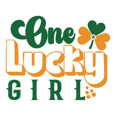 One lucky girl SVG Design
