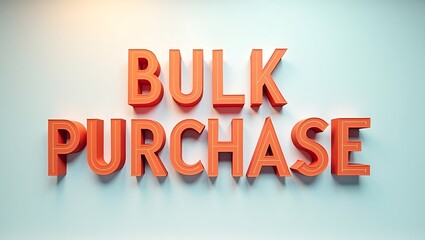 Bulk purchase sign displayed on a pastel wall in a commercial setting