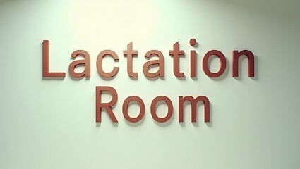 Fototapeta premium Lactation room sign with clear typography in a healthcare setting