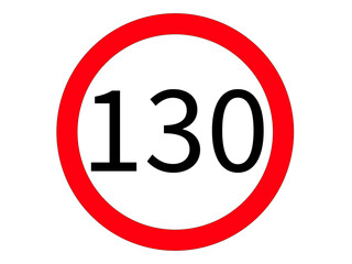 Traffic sign 130 km/h – speed limit sign for roads and construction sites
