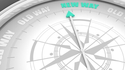 The needle of compass points to the words New Way ignoring the words Old Way , as a metaphor for improvement and development, mindset changing. 3D render - Powered by Adobe