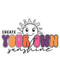 Create Your Own Sunshine SVG Tshirt Designs