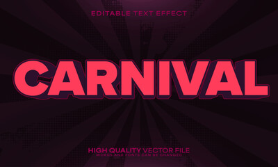 Carnival text effect, editable text effect and circus 3d font style bold shadow show poster design