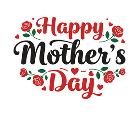 Happy Mothers Day Calligraphy, Mother's Day lettering card with hand drawn heart.Happy Mother's Day Celebration