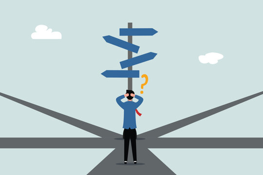 Business decision making, career path, work direction or leadership to choose the right way to success concept, confusing businessman manager looking at some road signs and thinking about where to go.