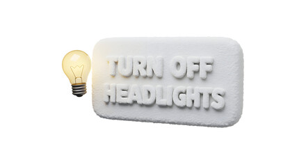 Turn Off Headlights Reminder with Lightbulb Icon on White Background