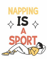 Napping Is a Sport Typography T-Shirt Design