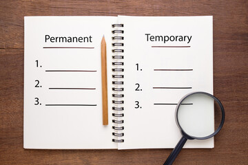 Permanent versus Temporary on the notebook, pros and cons lists, different solution, permanent and...