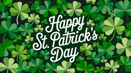 A vibrant St. Patrick's Day greeting featuring festive green clovers and the text "Happy St. Patrick's Day," symbolizing celebration, luck, and Irish traditions.