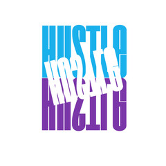 Hustle typography simple t shirt design 