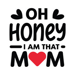 Trendy Mom Quote Typography Design with Heart vector illustration