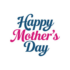 Happy Mothers Day Hand drawn typography