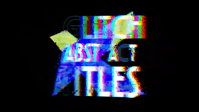 Glitch Abstract Titles 01