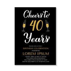 40th Birthday or Anniversary invitation card. Cheers to 40 years. Birthday Party invite. Vector template.