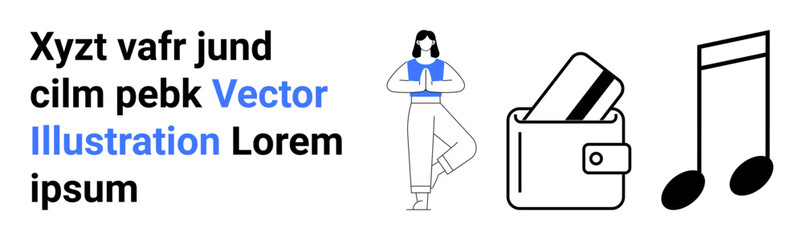 Woman in a yoga pose, wallet with credit cards, and musical note symbol next to text. Ideal for wellness, fitness, finance, music, education vector illustrations digital content. Landing page