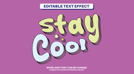 Groovy Simple 3D Sticker Fully Editable Text Effect - Stay Cool