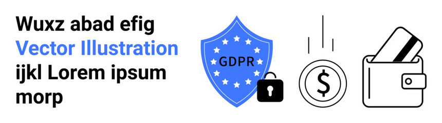 GDPR shield in blue with a lock, dollar sign with arrows indicating transaction, wallet with credit card. Ideal for data protection, security, finance, privacy policy, transactions, banking