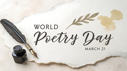 World poetry day composition with feather quill, ink bottle, vintage parchment, and handwritten typography creating a nostalgic and sophisticated literary scene for poetry enthusiasts
