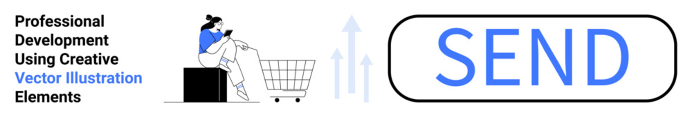 Woman scrolling on phone beside a shopping cart, accompanied by a Send button. Ideal for e-commerce, digital marketing, online payments, shopping apps, delivery services, consumer trends, flat