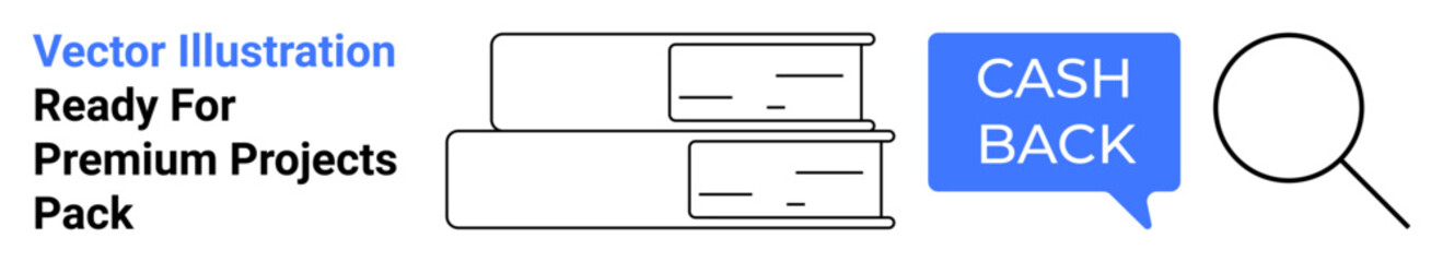 Stack of books beside a speech bubble reading cashback and a magnifying glass symbol for exploration. Ideal for education, research, savings, study materials, e-commerce, financial benefits, flat