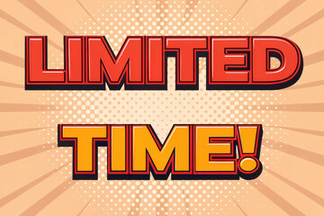 Text sale promotion 3D, Limited time offer with strong urgency in bold red and yellow font
