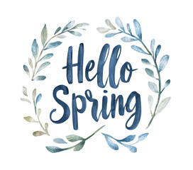 Obraz premium Hello spring, watercolor lettering. Hand drawn text and twigs with leaves. Isolated clipart with clear even edge on transparent background