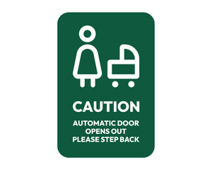Green Automatic Door Warning Sign Safety Alert High Quality Vector