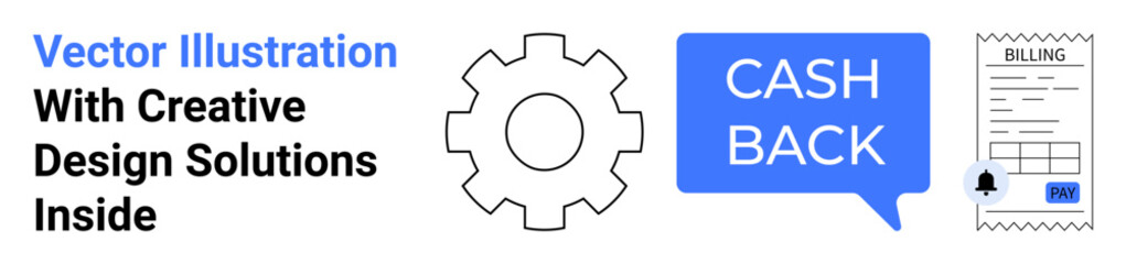 Gear icon, cashback message bubble, and receipt emphasizing financial rewards, billing, and cash back incentives. Ideal for finance, e-commerce, payment systems, rewards programs budgeting tools