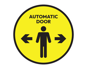 Automatic Door Entry Sign High Quality Vector