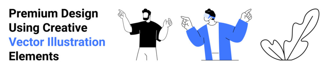 Two modern characters gesturing dynamically, one wearing blue accents, paired with a sleek abstract plant element. Ideal for team communication, creative collaboration, minimalism, design aesthetics