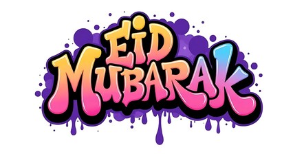 Fototapeta premium Eid Mubarak: Colorful Graffiti Style Text Art