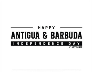 Antigua and Barbuda Independence Day on a white background, Vector design of Independence day of Antigua and Barbuda, Typographic Design of Antigua and Barbuda National Day, Flag typography of Antigua