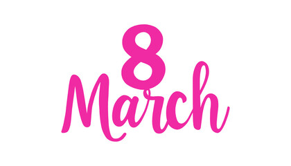 Hand drawn lettering 8 March in pink color isolated on a white background. 8 March holiday greeting card design.
