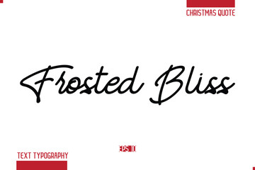 Merry Christmas Text Quote Lettering Frosted Bliss
