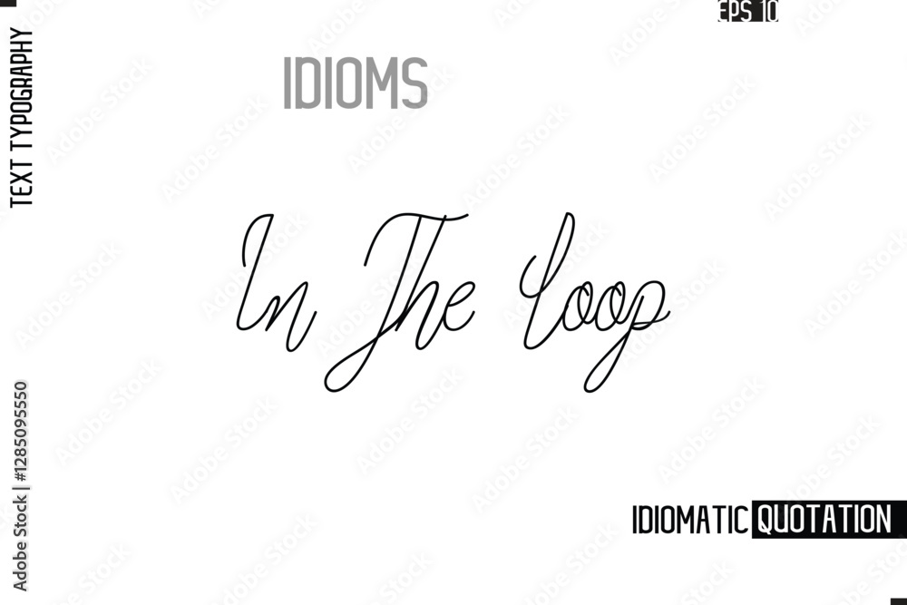 Fototapete vector motivational typography idiom text in the loop