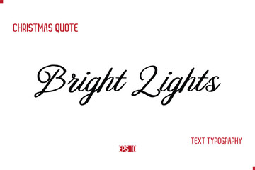 Happy Merry Christmas Saying Stylish Cursive Text Typography Lettering Bright Lights