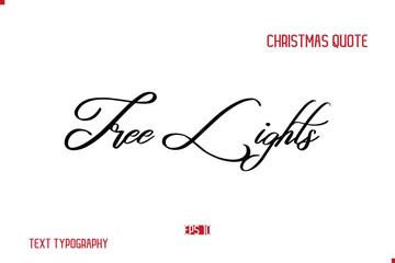 Happy Merry Christmas Saying Stylish Cursive Text Typography Lettering Tree Lights