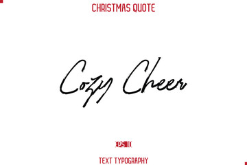 Calligraphy Lettering Happy Merry Christmas Greeting Card Text Quote Cozy Cheer
