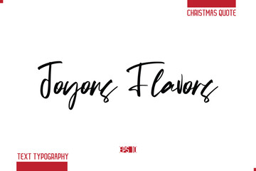 Merry Christmas Text Quote Lettering Joyous Flavors